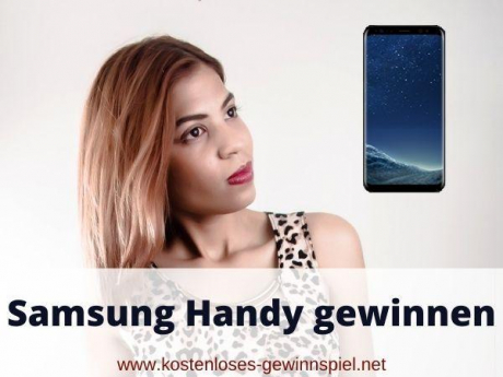 Samsung Handy gewinnen