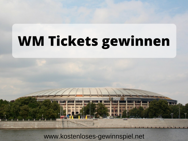 WM Tickets gewinnen
